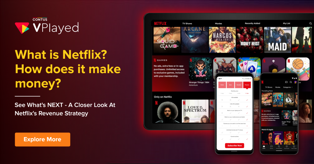How Does Netflix Make Money? (Business and Revenue Model)